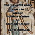 Venus Glamor Magick - Goddess Hathor PRE-RECORDED